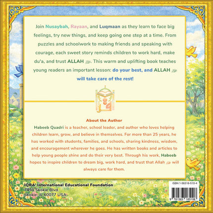 Do Your Best and Allah Will Take Care of the Rest