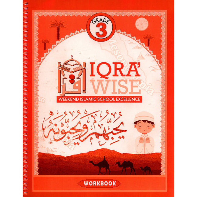 IQra' Wise (Weekend Islamic School Excellence) Workbook: Grade three