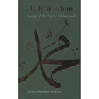 Daily Wisdom - Sayings of the Prophet Muhammad (s)