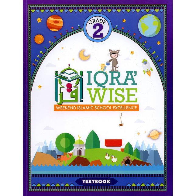 IQra' Wise (Weekend Islamic School Excellence) Textbook : Grade two