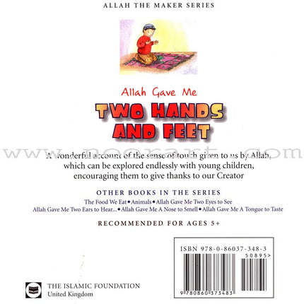 Allah Gave Me Two Hands and Feet