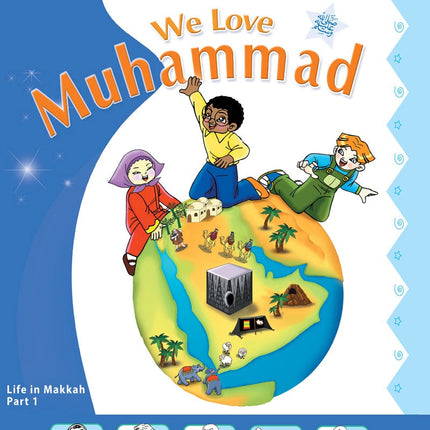 We Love Muhammad (s) Activity Book (with music audio CD)